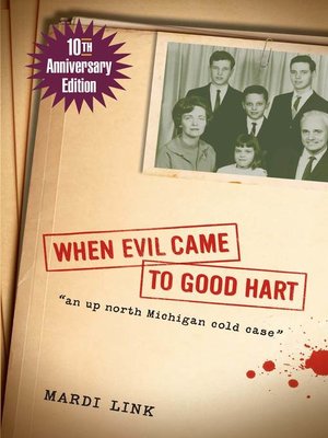 cover image of When Evil Came to Good Hart, 10th Anniversary Edition